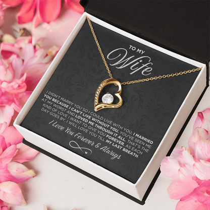 "To My Wife" - Eternal Love Necklace
