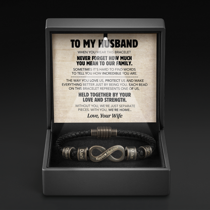 Infinity Name Bracelet - For the Man Who Holds Us Together